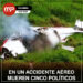 En un accidente aéreo mueren cinco políticos